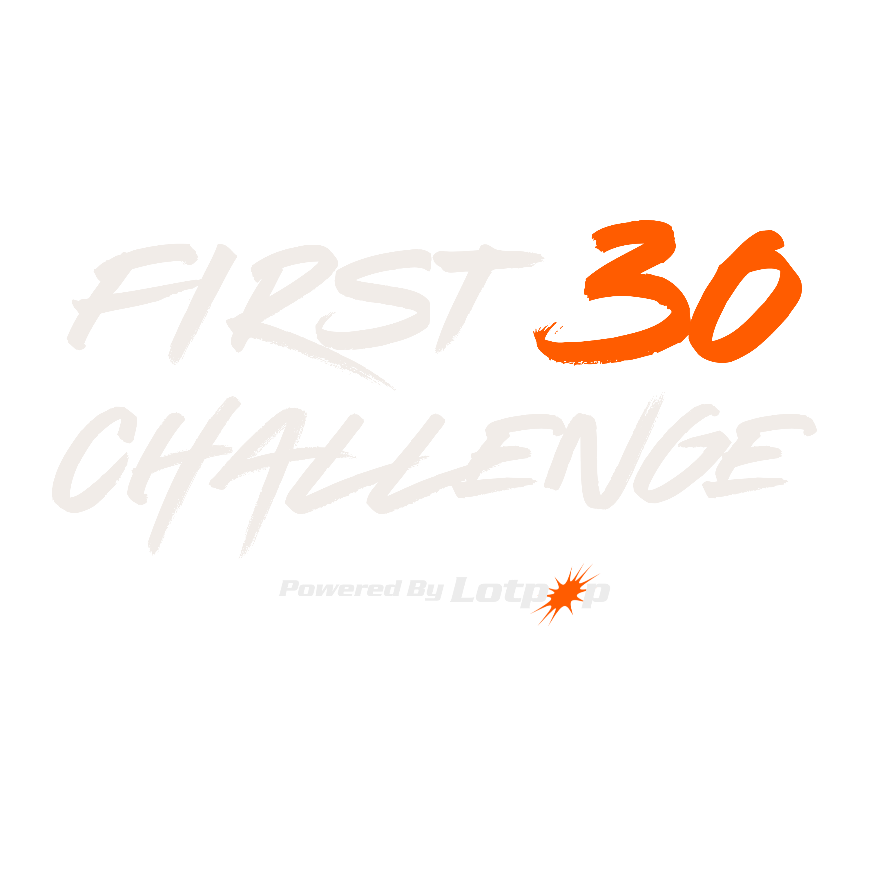 First30 Challenge — Powered by Lotpop